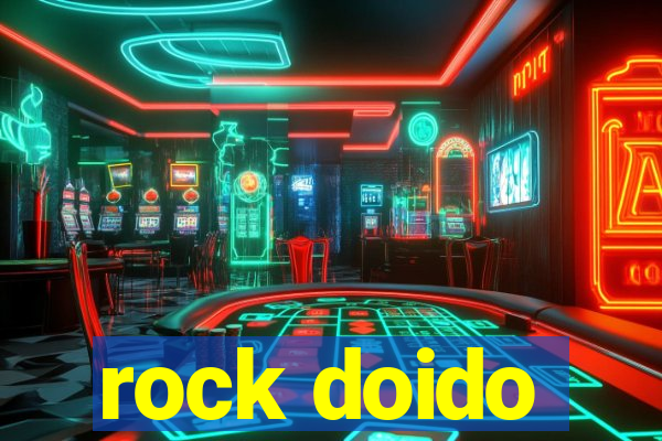 rock doido